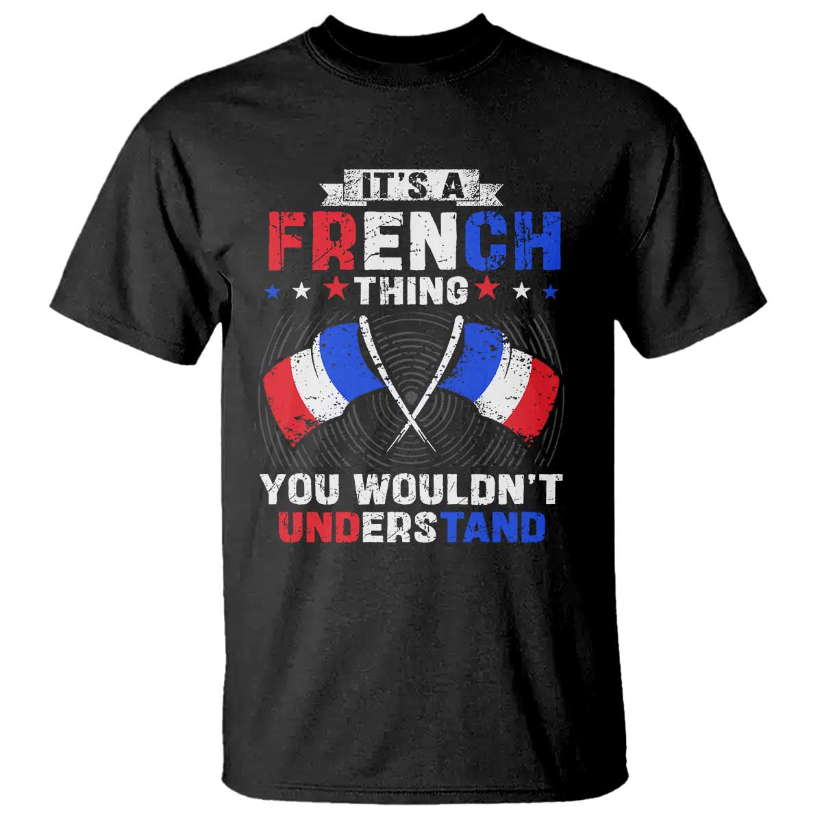 its-a-french-thing-you-wouldnt-understand-t-shirt