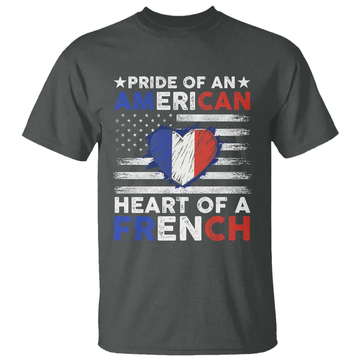 pride-of-an-american-heart-of-a-french-t-shirt
