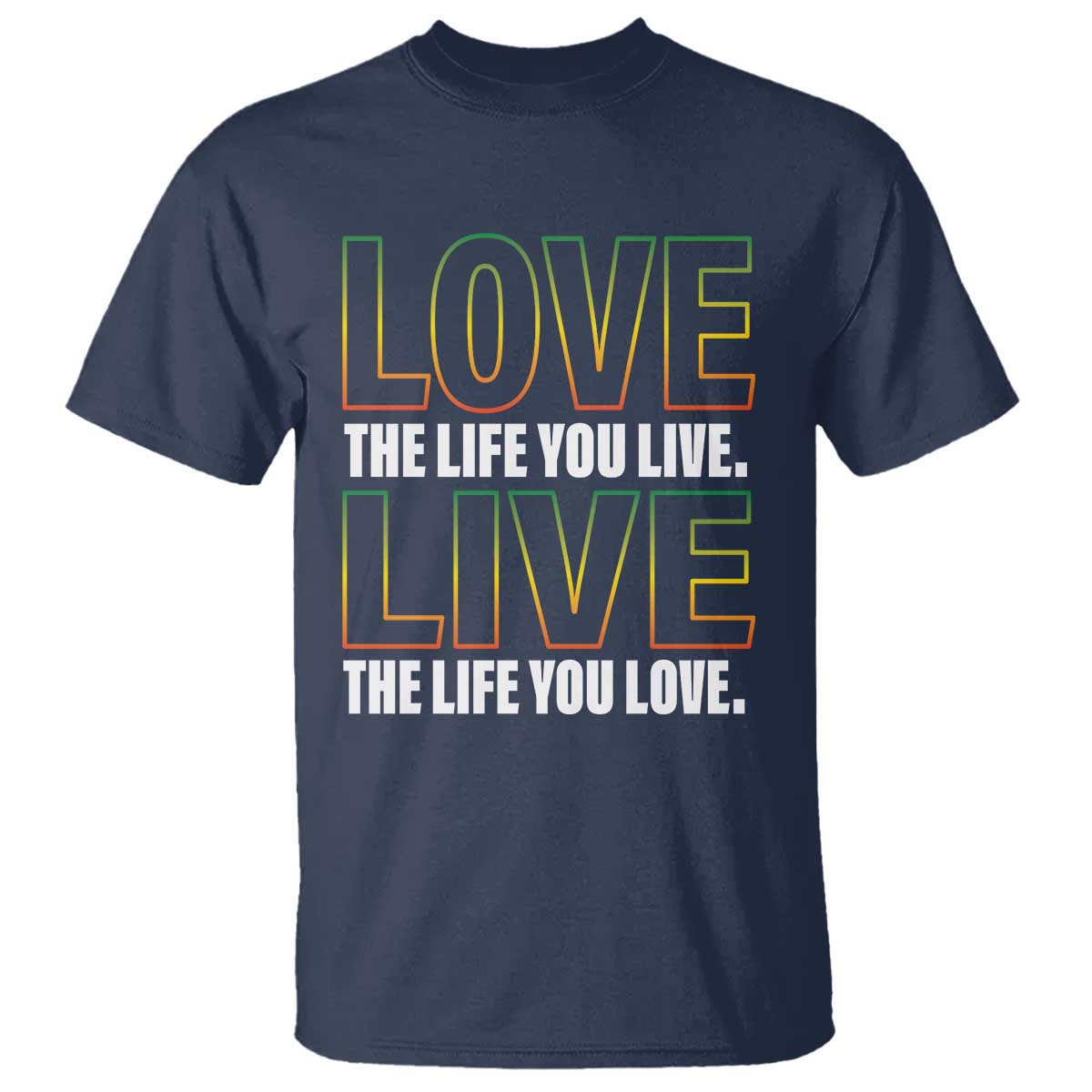 jamaican-reggae-legend-bob-quote-t-shirt-love-the-life-you-live-live-the-life-you-love