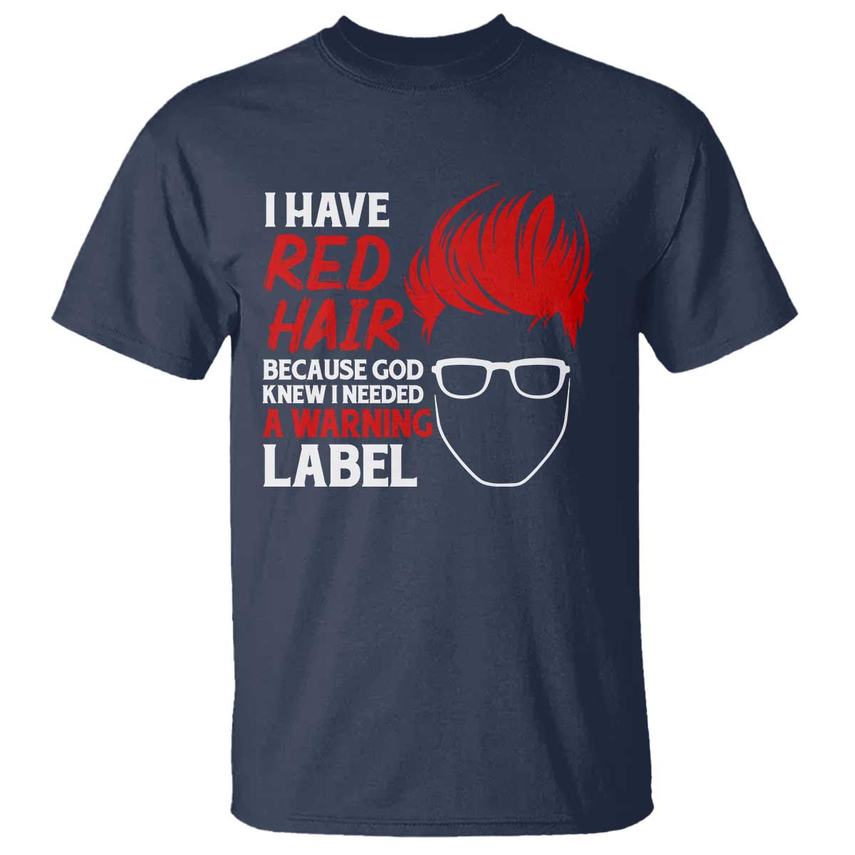 redhead-t-shirt-i-have-red-hair-warning-label-1
