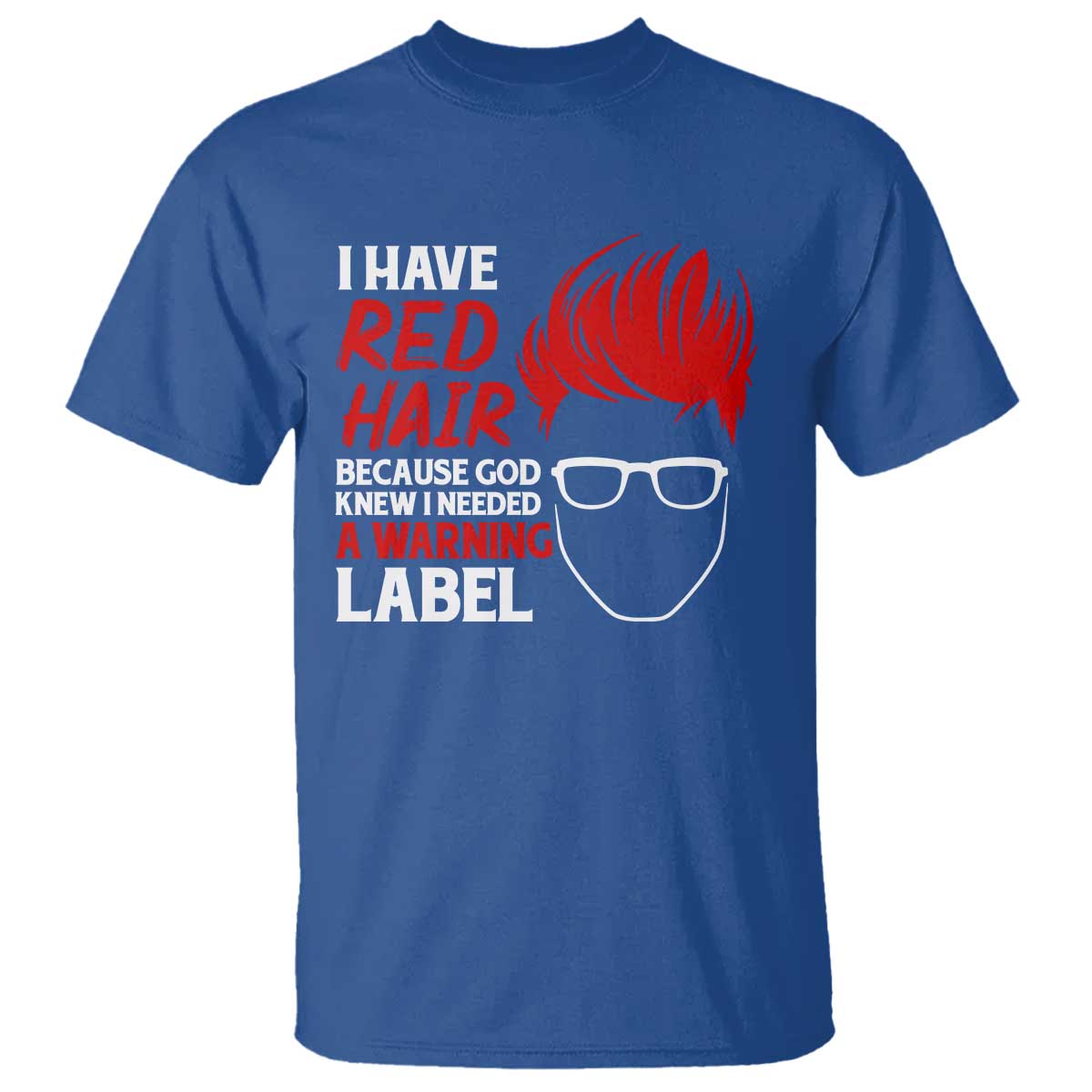 redhead-t-shirt-i-have-red-hair-warning-label-1
