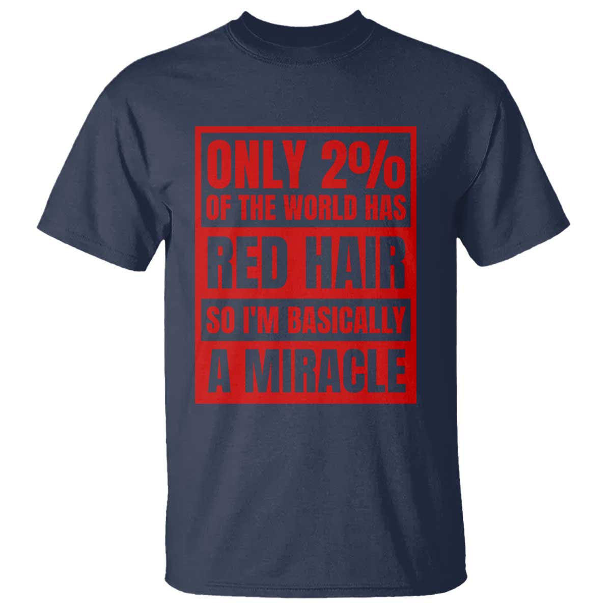 redhead-pride-t-shirt-only-2-of-the-world-has-red-hair