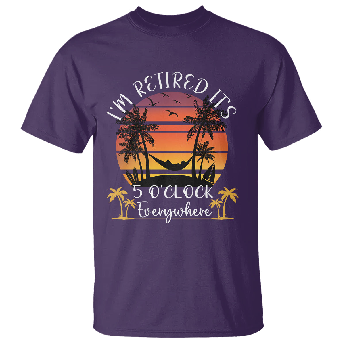 its-5-oclock-everywhere-im-retired-retirement-at-beach-sunset-summer-t-shirt