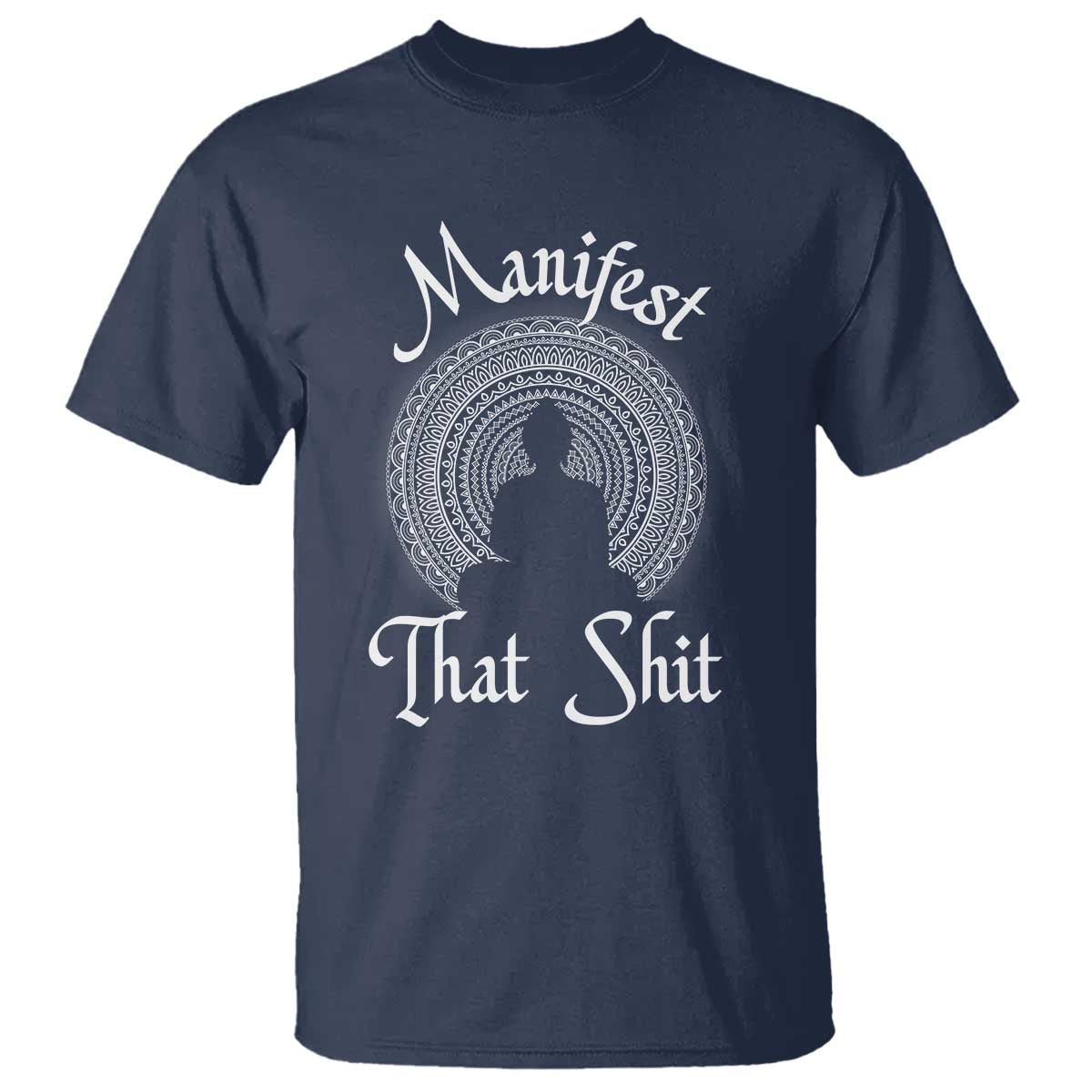 law-of-attraction-t-shirt-manifest-that-shit