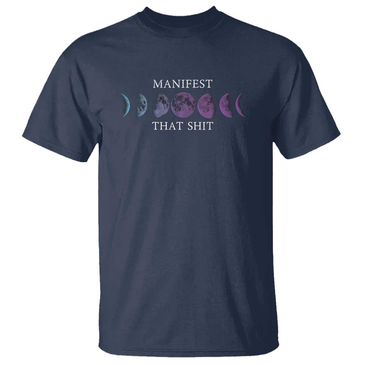 manifest-that-shit-t-shirt-law-of-attraction-manifesting