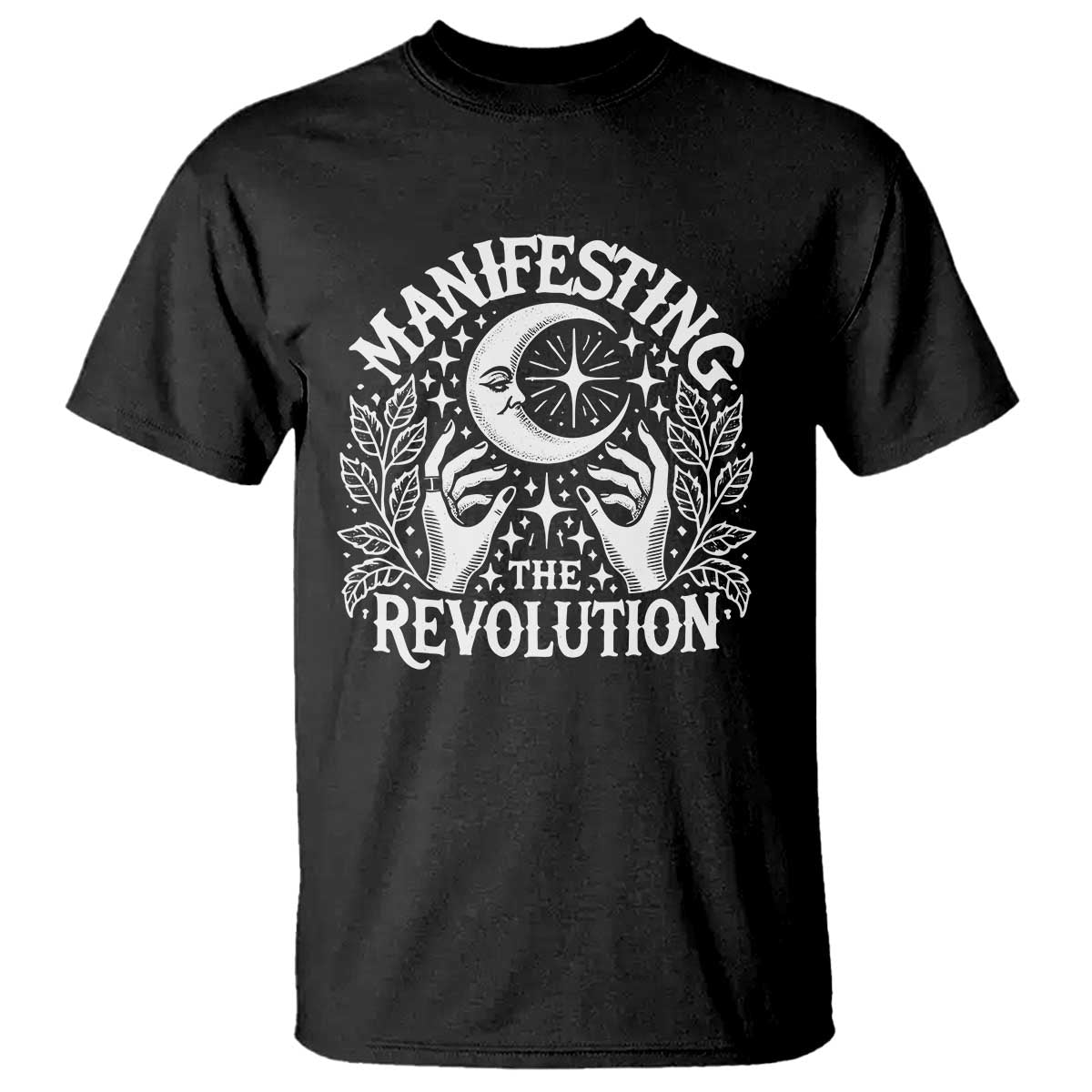 manifesting-the-revolution-t-shirt