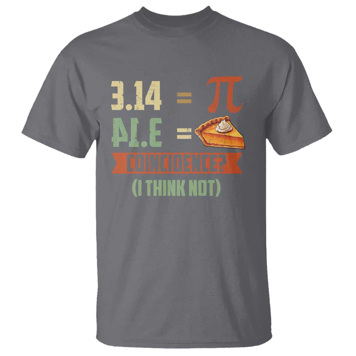 funny-pi-day-t-shirt-pi-3-14-pie-coincidence-math-lover