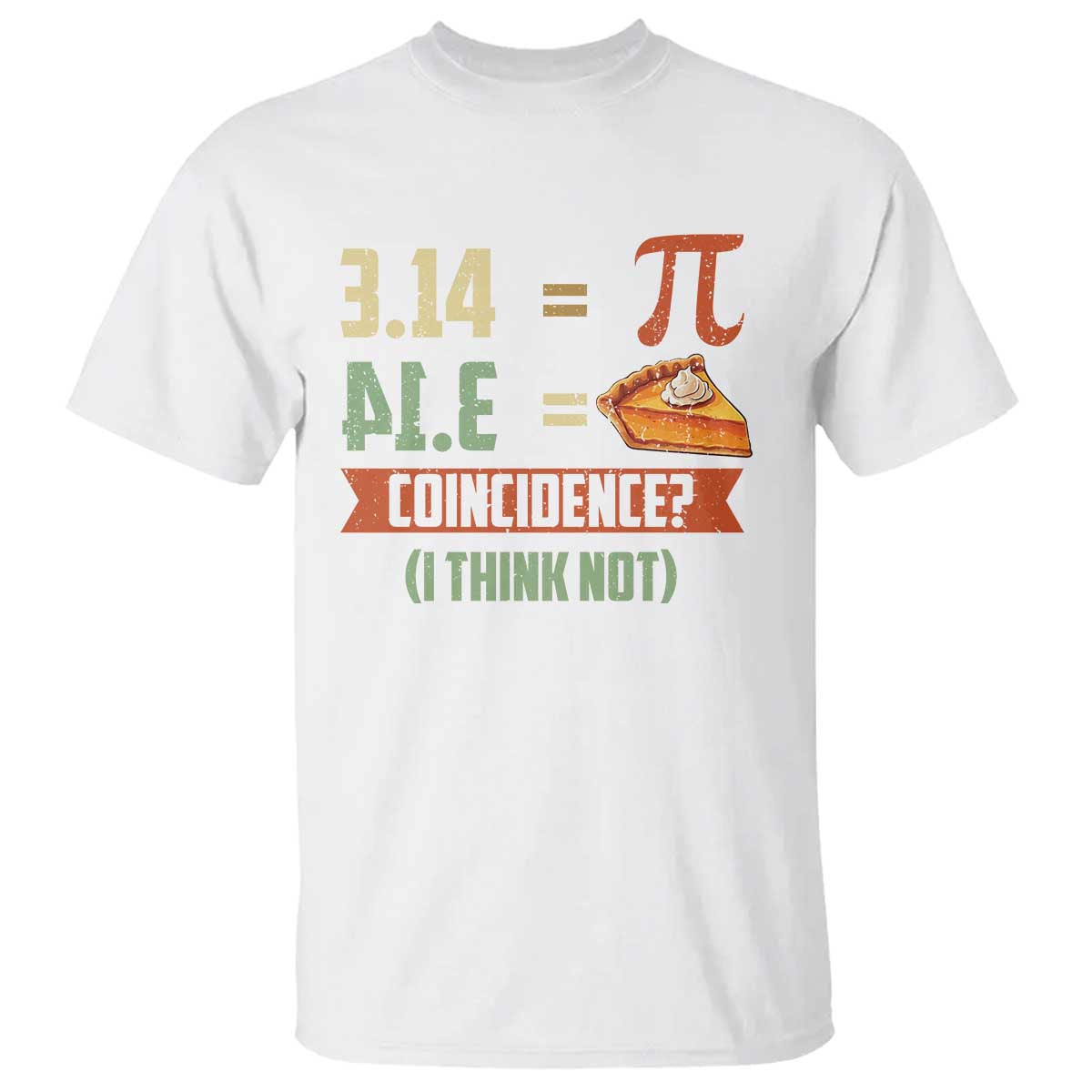 funny-pi-day-t-shirt-pi-3-14-pie-coincidence-math-lover