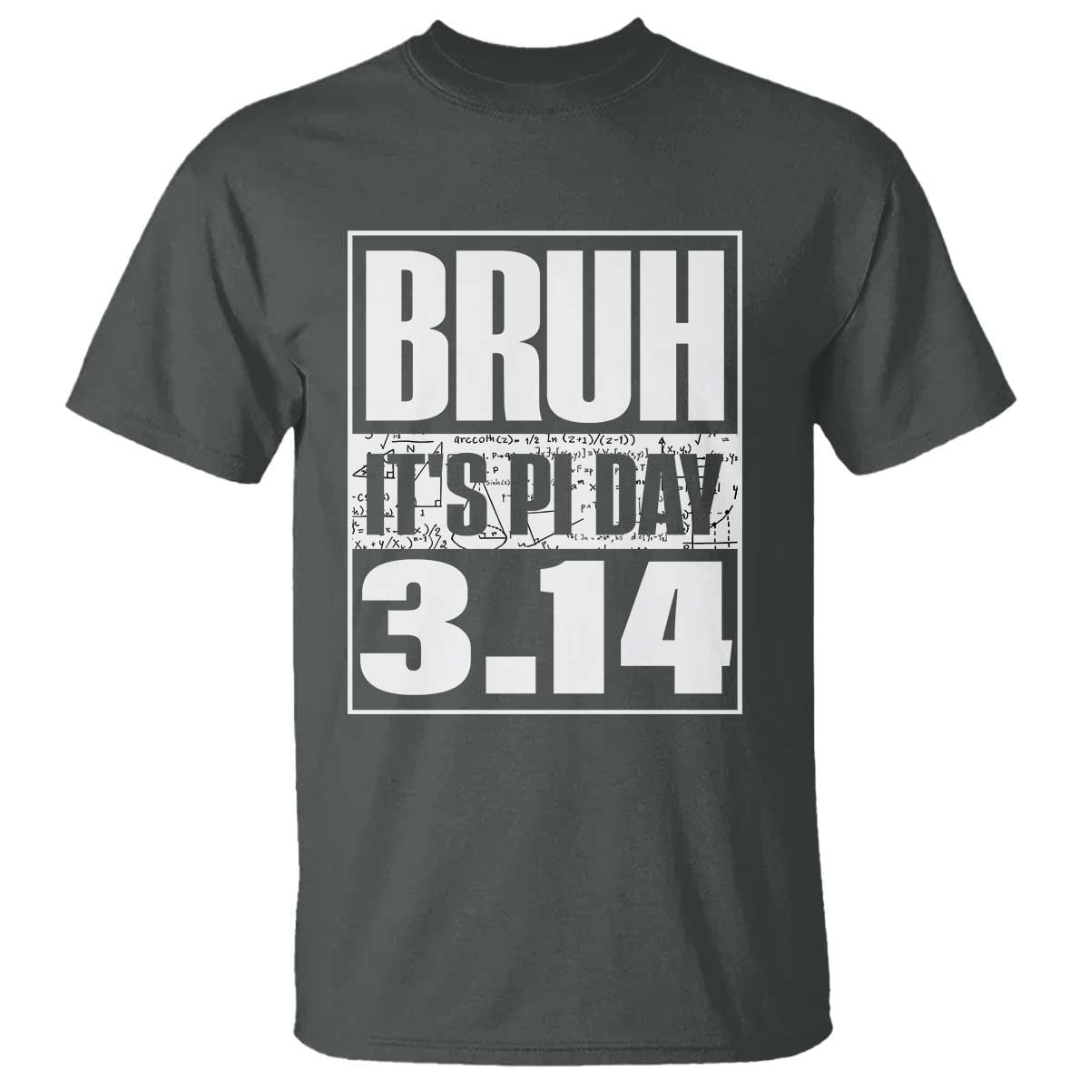 funny-pi-day-t-shirt-bruh-its-pi-day-314-math-lover