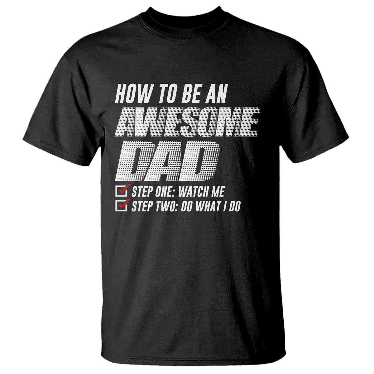 dad-joke-t-shirt-how-to-be-an-awesome-dad-funny-fathers-day