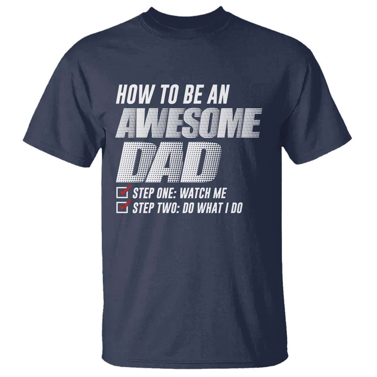 dad-joke-t-shirt-how-to-be-an-awesome-dad-funny-fathers-day