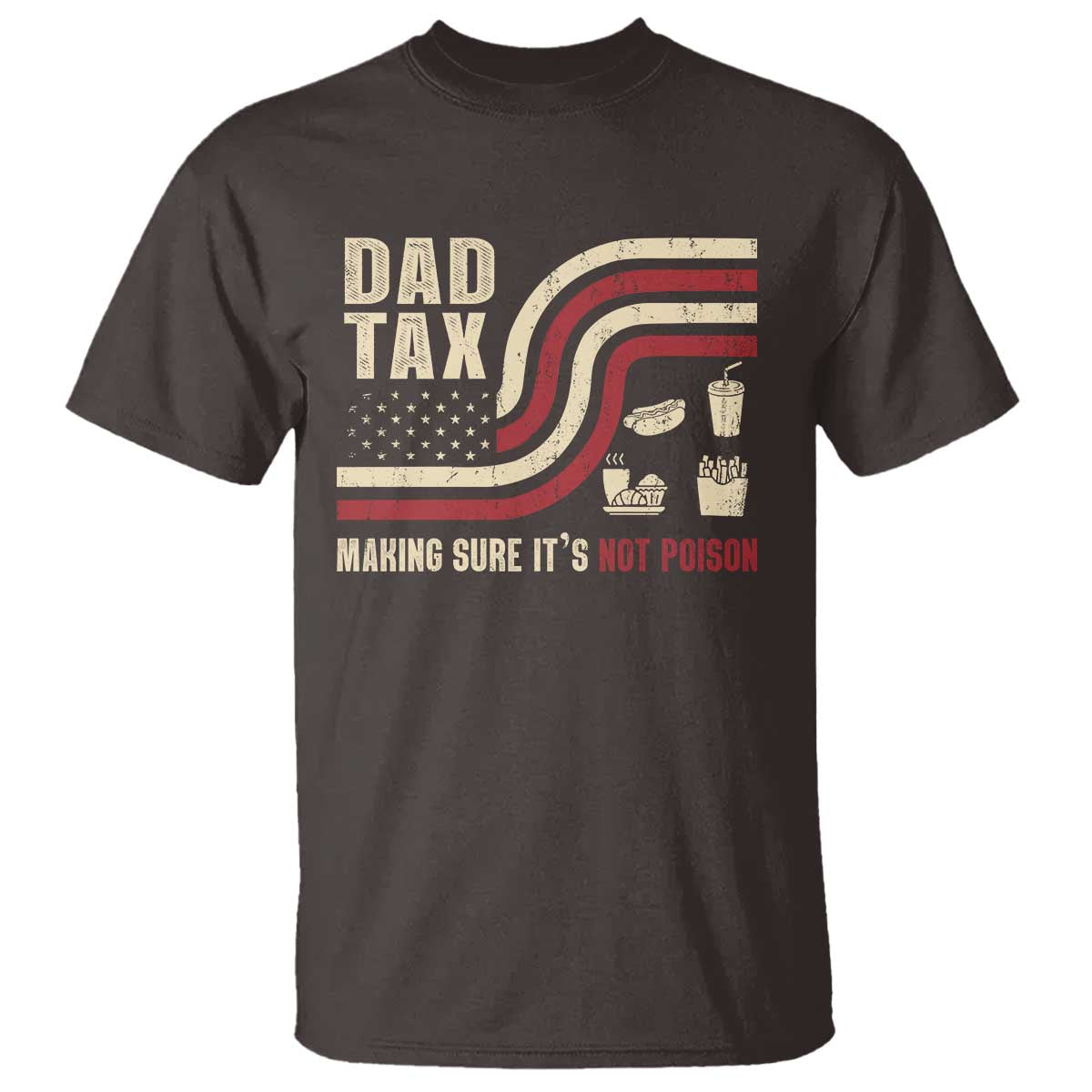 dad-joke-t-shirt-making-sure-its-not-poison-usa-flag-patriotic-fathers-day