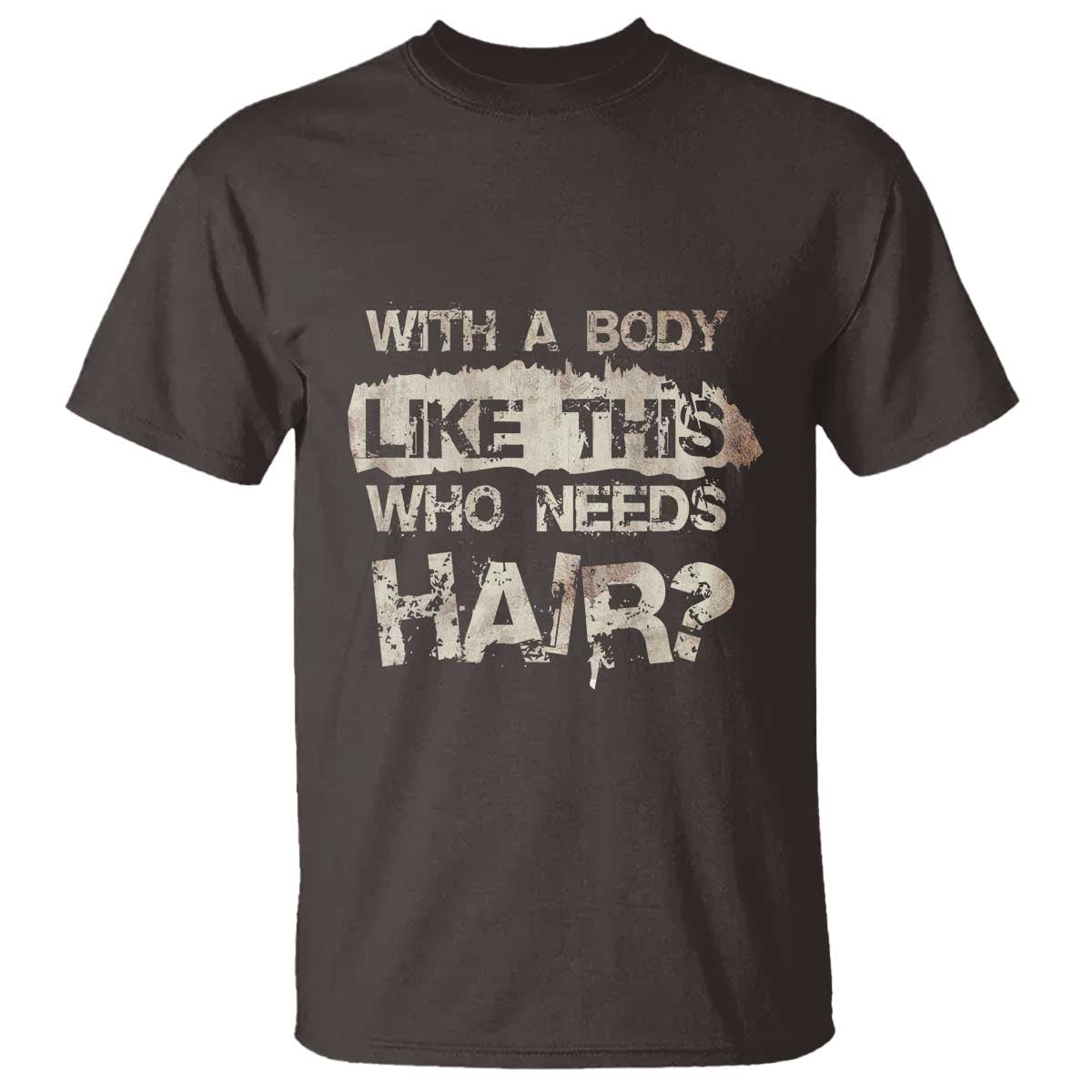 funny-bald-guy-t-shirt-with-a-body-like-this-who-needs-hair