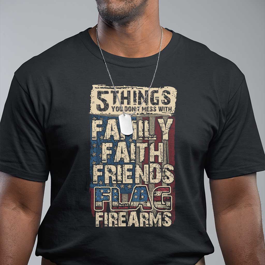 american-patriotic-t-shirt-5-things-you-dont-mess-with
