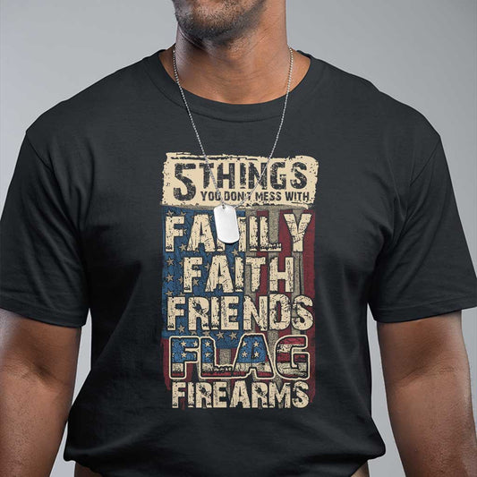 american-patriotic-t-shirt-5-things-you-dont-mess-with