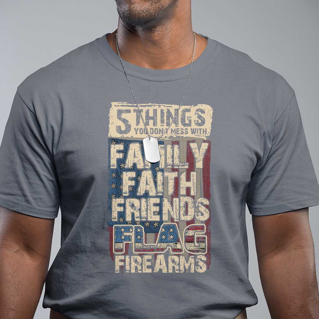 american-patriotic-t-shirt-5-things-you-dont-mess-with