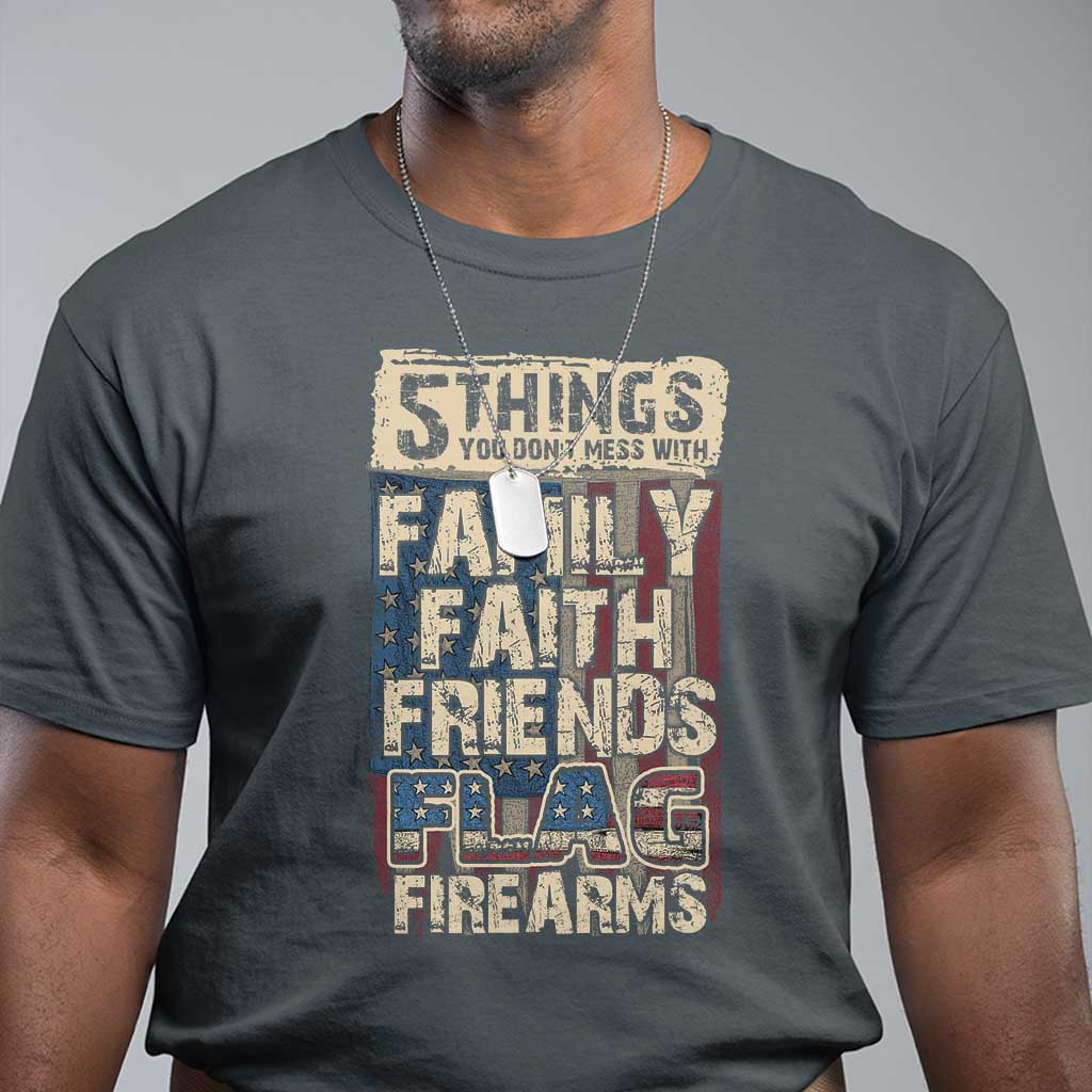 american-patriotic-t-shirt-5-things-you-dont-mess-with