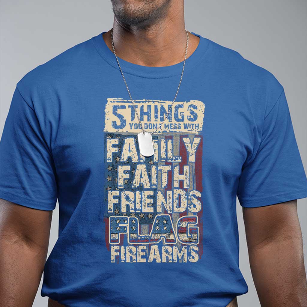 american-patriotic-t-shirt-5-things-you-dont-mess-with