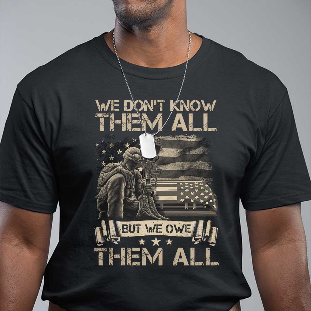 veteran-t-shirt-we-dont-know-them-all-but-we-owe-them-all