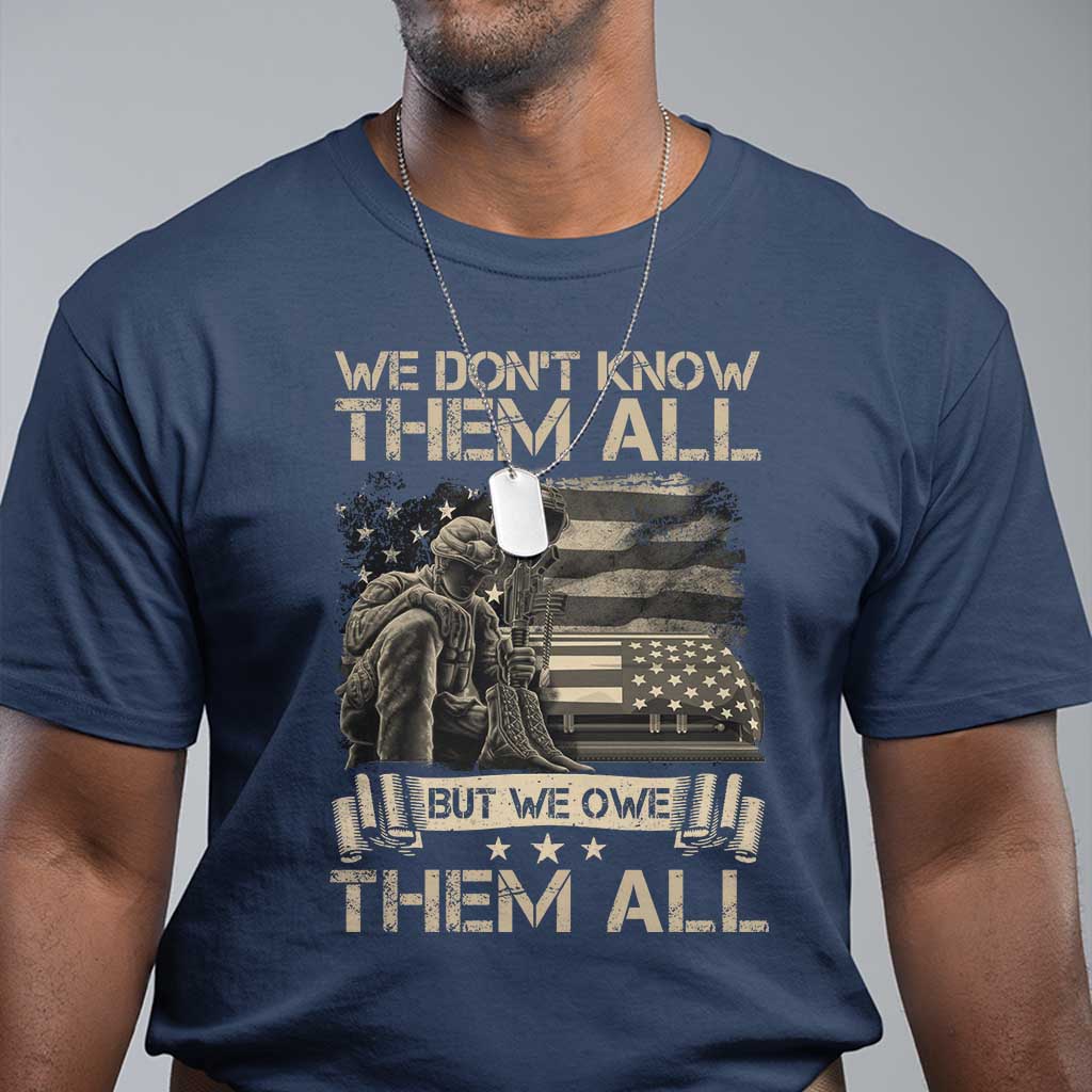 veteran-t-shirt-we-dont-know-them-all-but-we-owe-them-all
