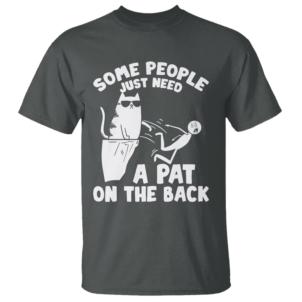 some-people-just-need-a-pat-on-the-back-sarcastic-cat-lover-t-shirt