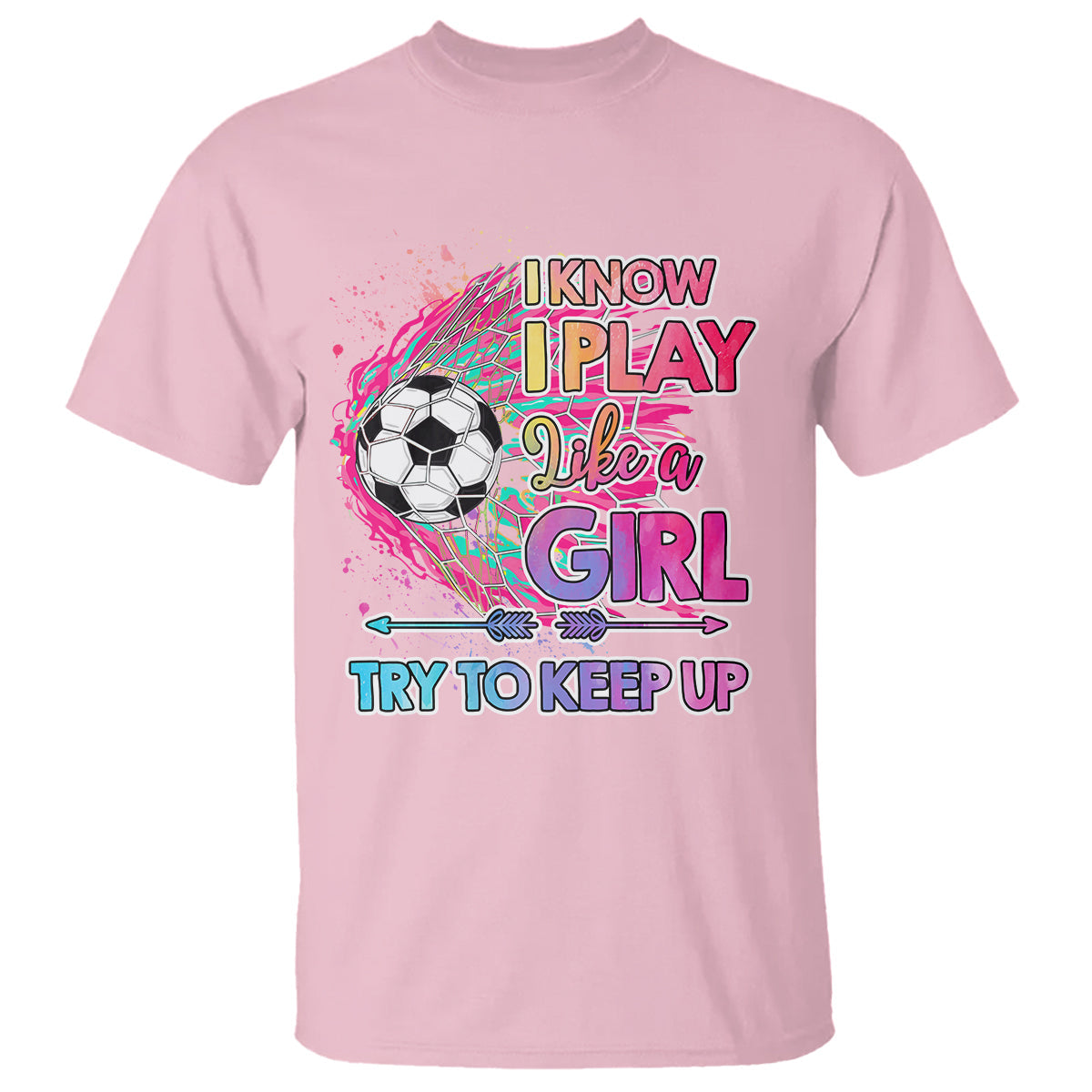 soccer-t-shirt-i-know-i-play-like-a-girl-soccer-pink-power