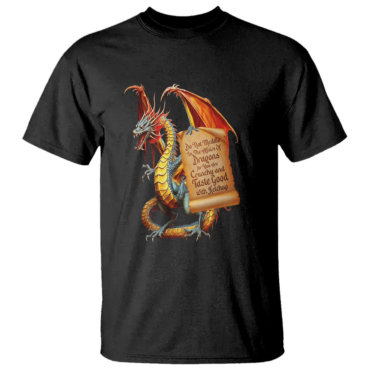 do-not-meddle-in-the-affairs-of-dragons-for-you-are-crunchy-t-shirt