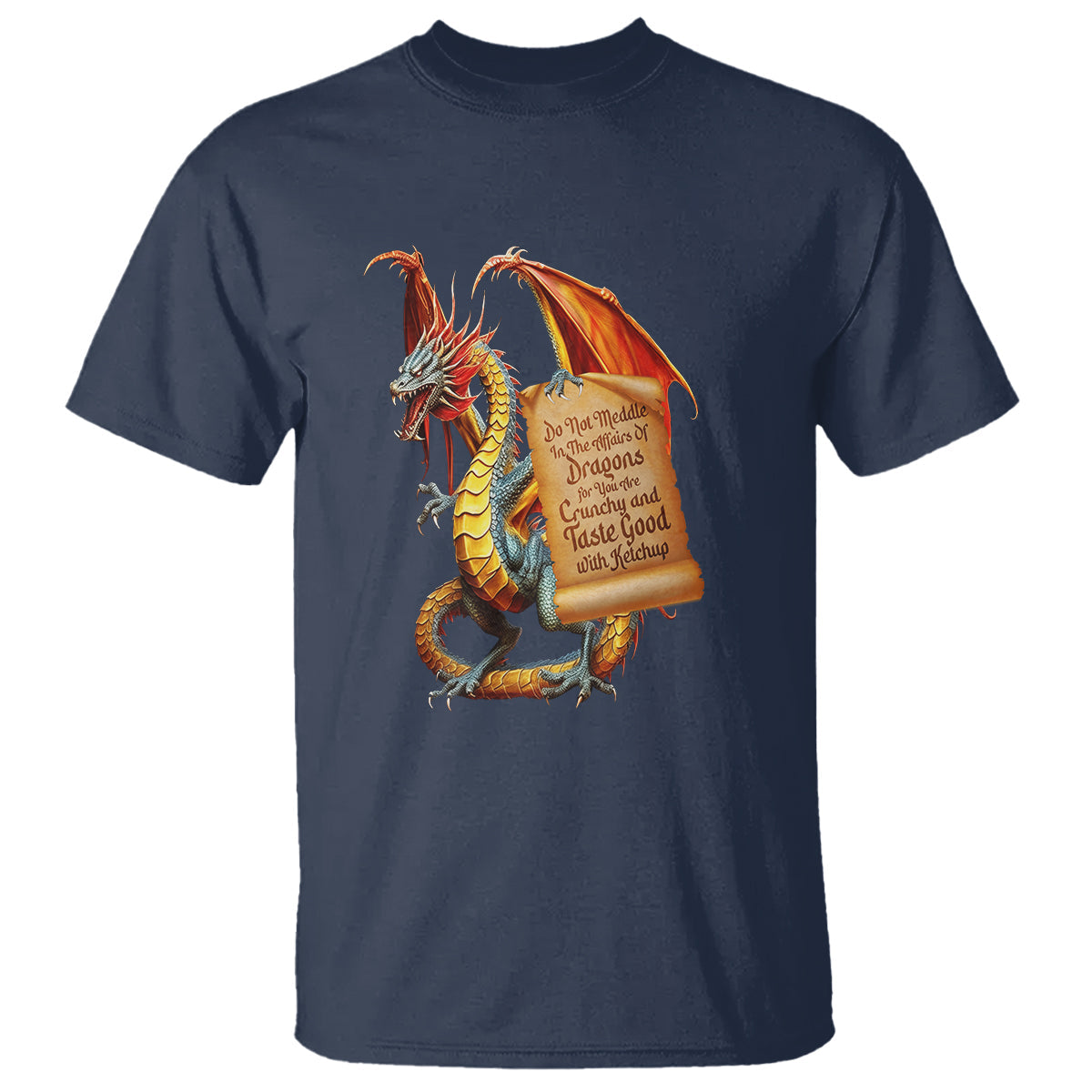 do-not-meddle-in-the-affairs-of-dragons-for-you-are-crunchy-t-shirt