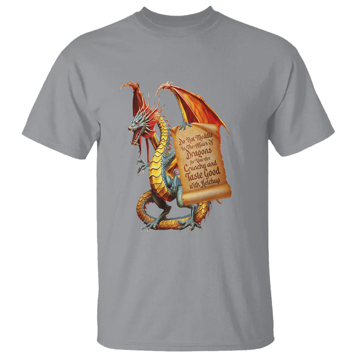 do-not-meddle-in-the-affairs-of-dragons-for-you-are-crunchy-t-shirt
