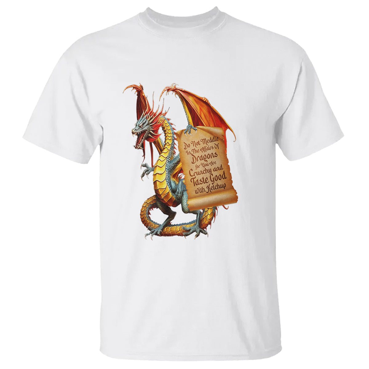do-not-meddle-in-the-affairs-of-dragons-for-you-are-crunchy-t-shirt