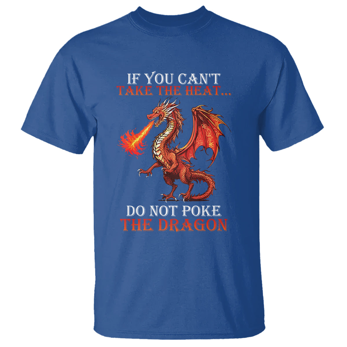 do-not-poke-the-cool-dragon-flame-spewing-flying-mythical-creature-t-shirt