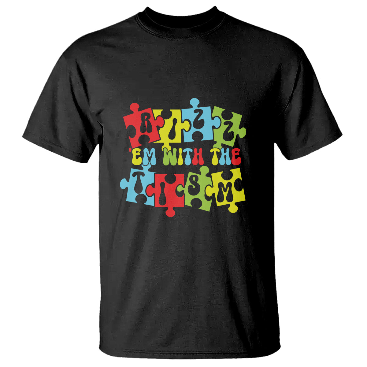 autism-awareness-t-shirt-rizzem-with-the-tism-autistic