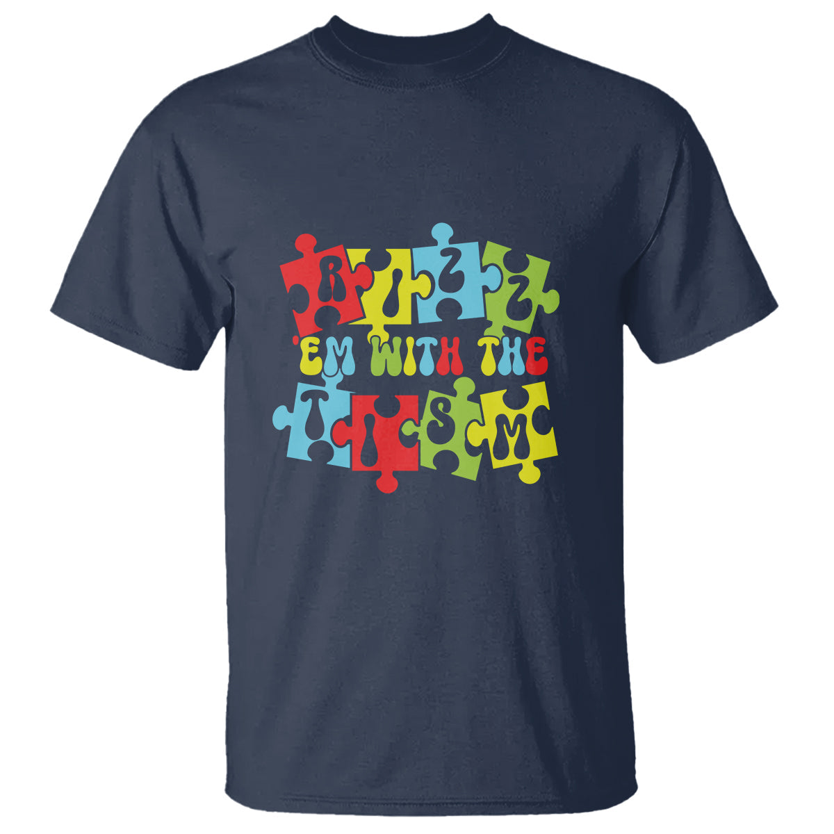 autism-awareness-t-shirt-rizzem-with-the-tism-autistic