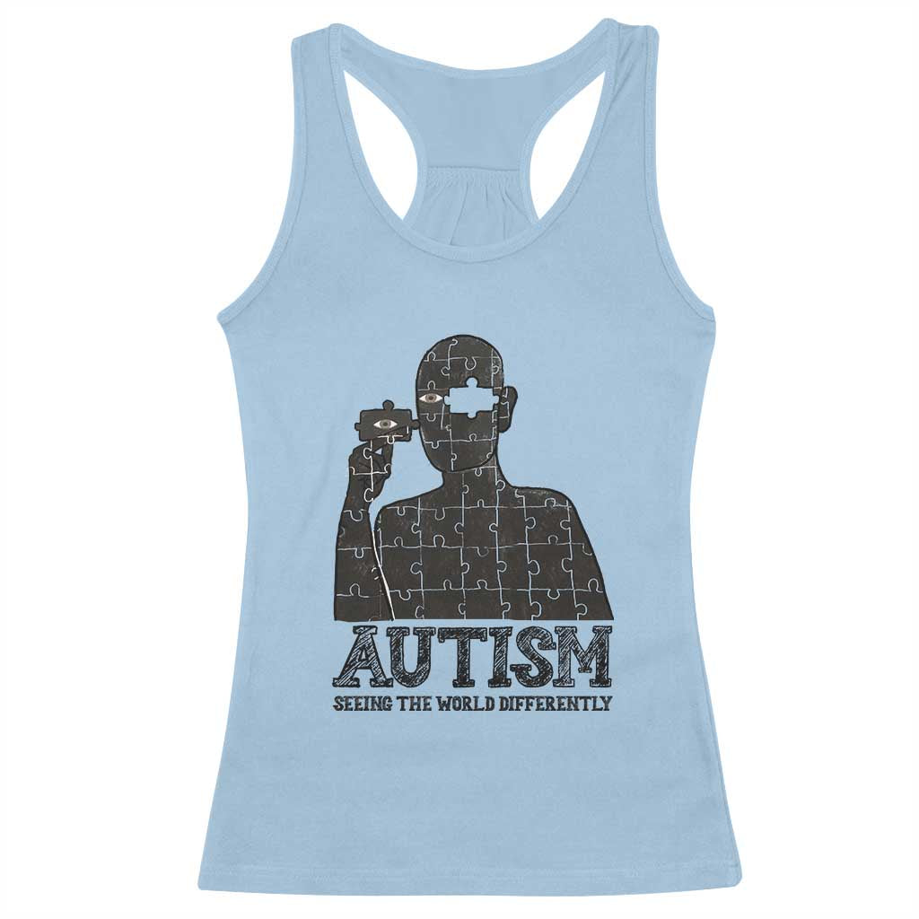 Autism Support Racerback Tank Top Autistic Seeing The World From A Different Angle Aesthetic