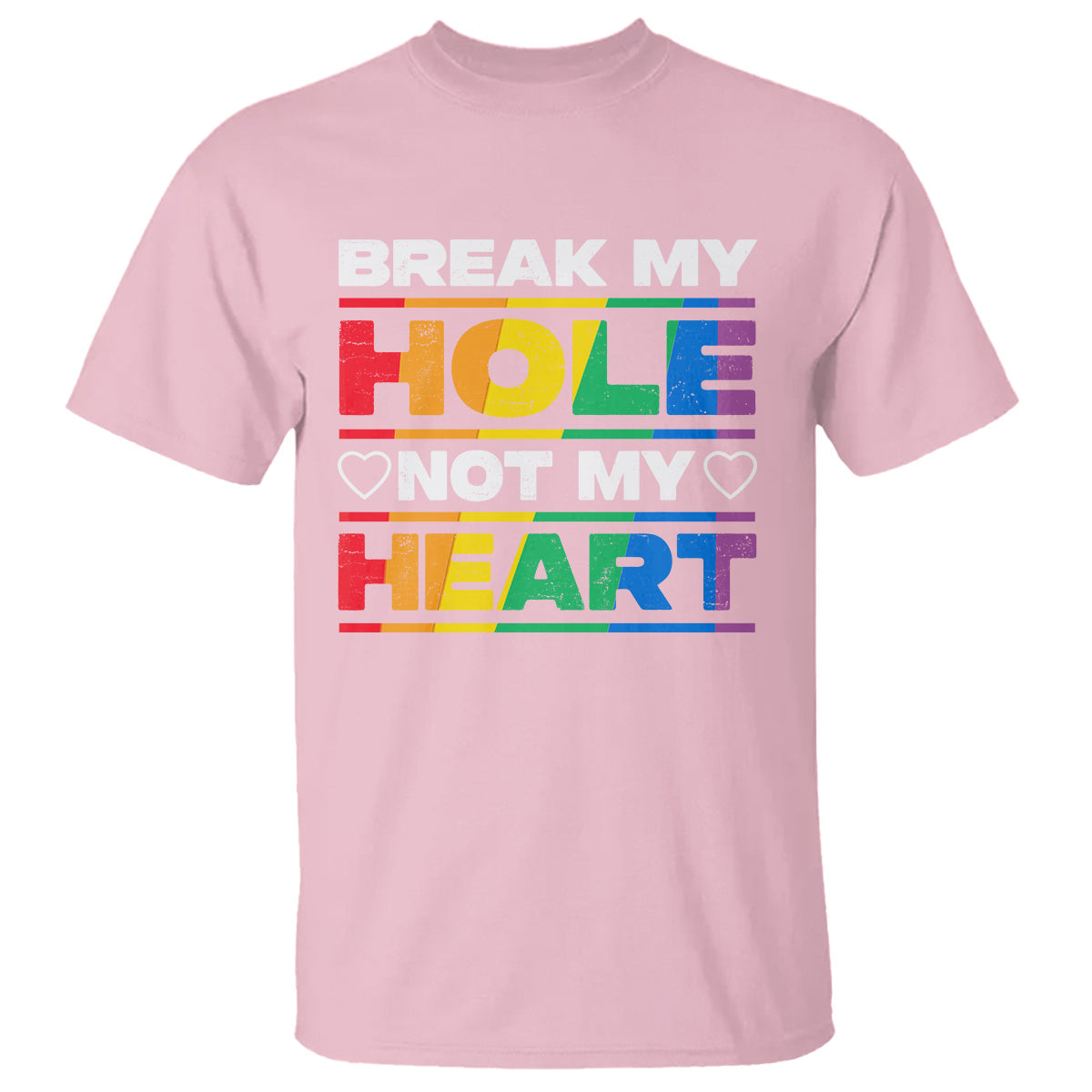 funny-lgbt-pride-t-shirt-break-my-hole-not-my-heart-gay-couple