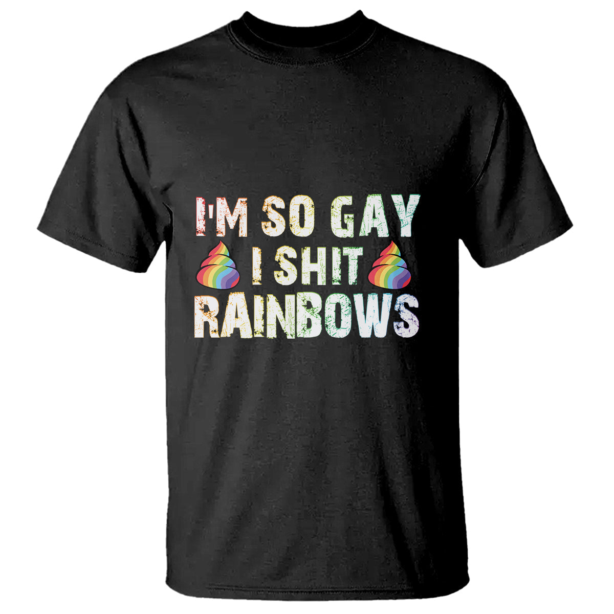 funny-lgbt-pride-t-shirt-i-so-gay-i-shit-rainbow