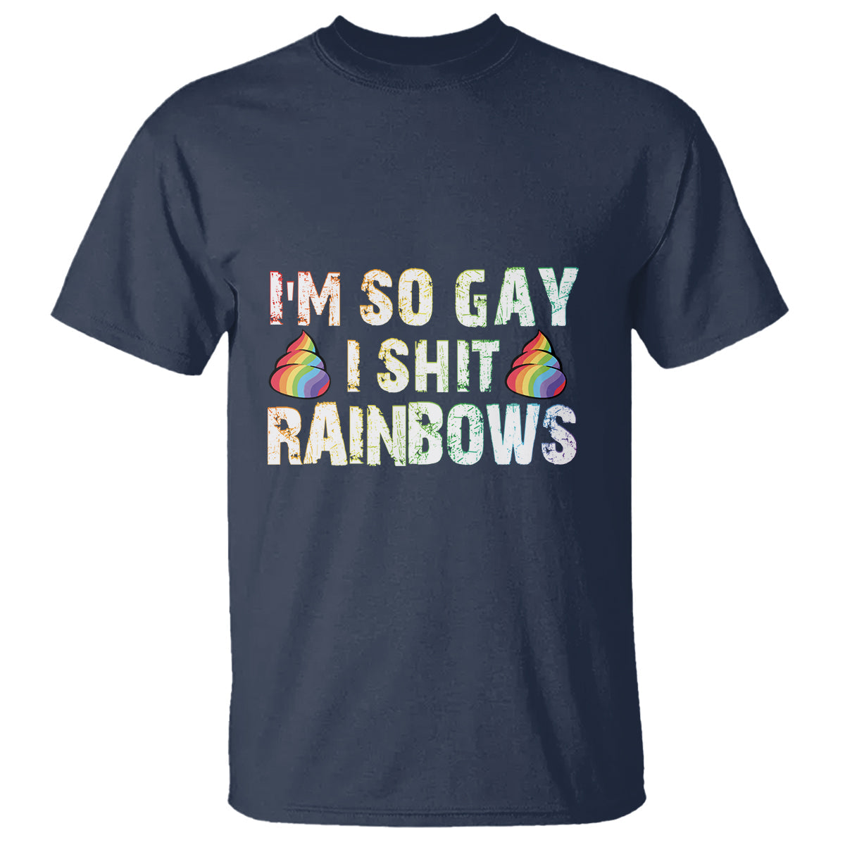 funny-lgbt-pride-t-shirt-i-so-gay-i-shit-rainbow