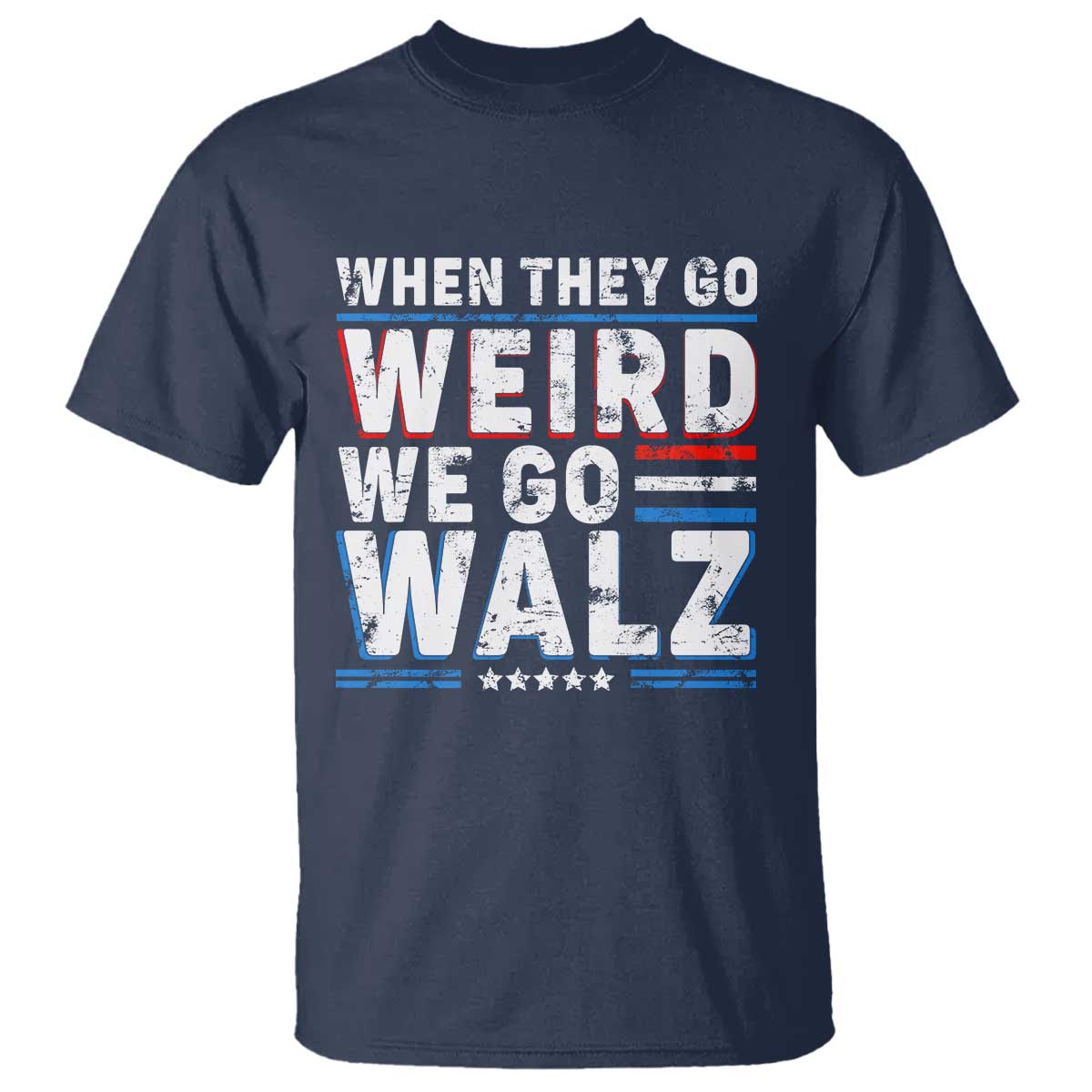 harris-walz-2024-t-shirt-when-they-go-weird-we-go-walz