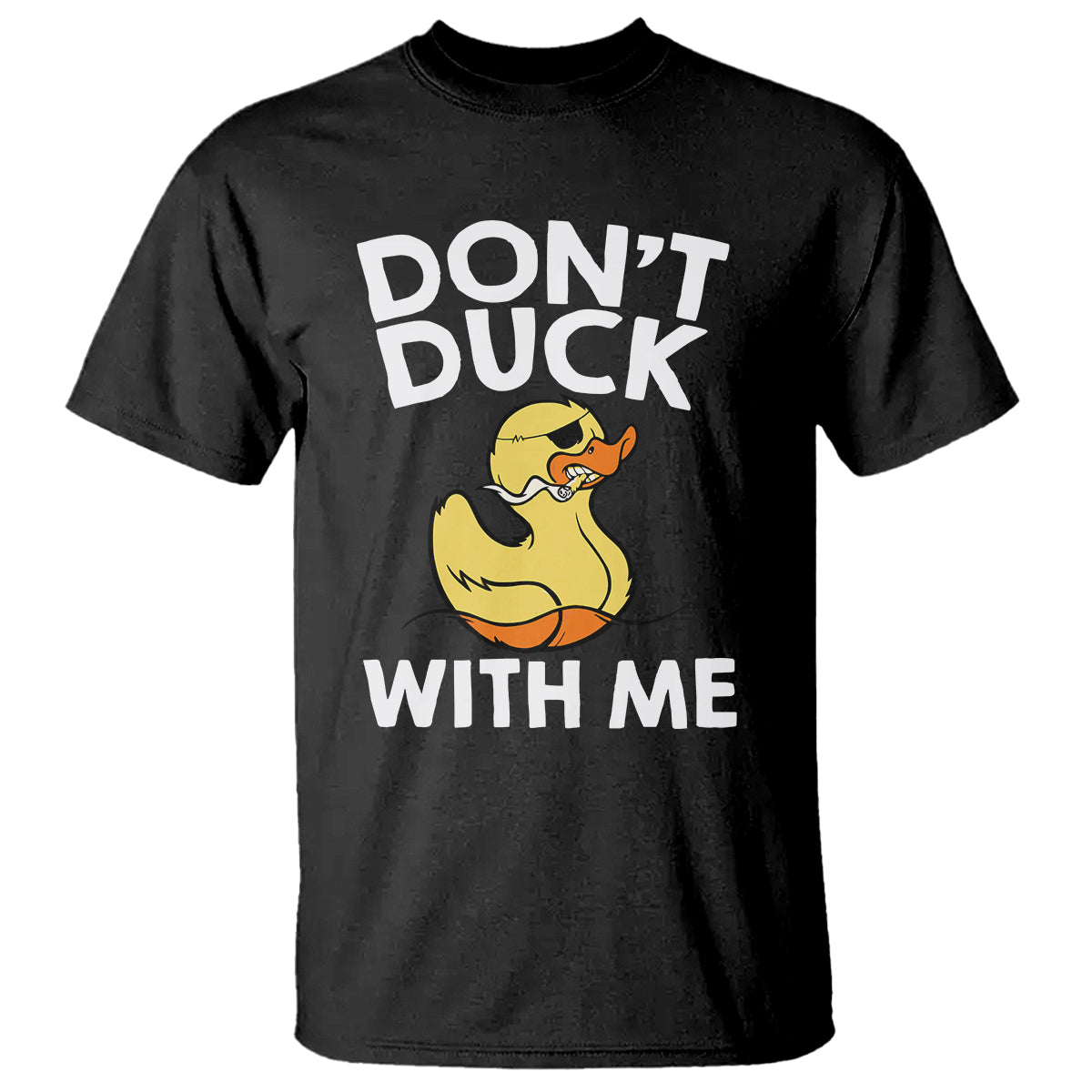 dont-duck-with-me-funny-rubber-ducks-t-shirt