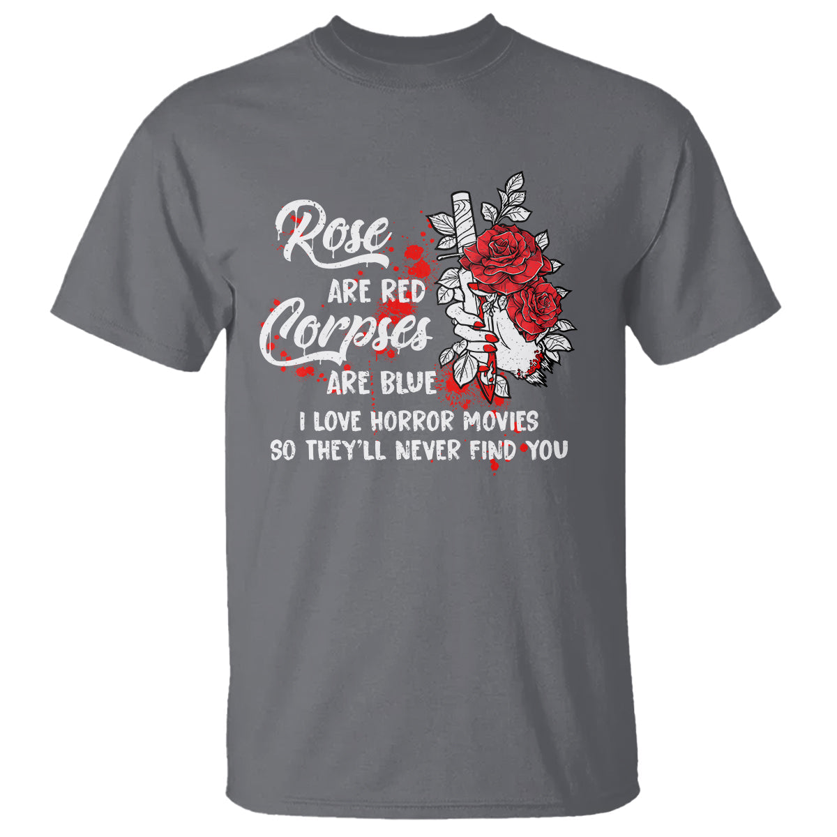 valentines-day-t-shirt-roses-are-red-corpses-are-blue-horror-rose-bloody