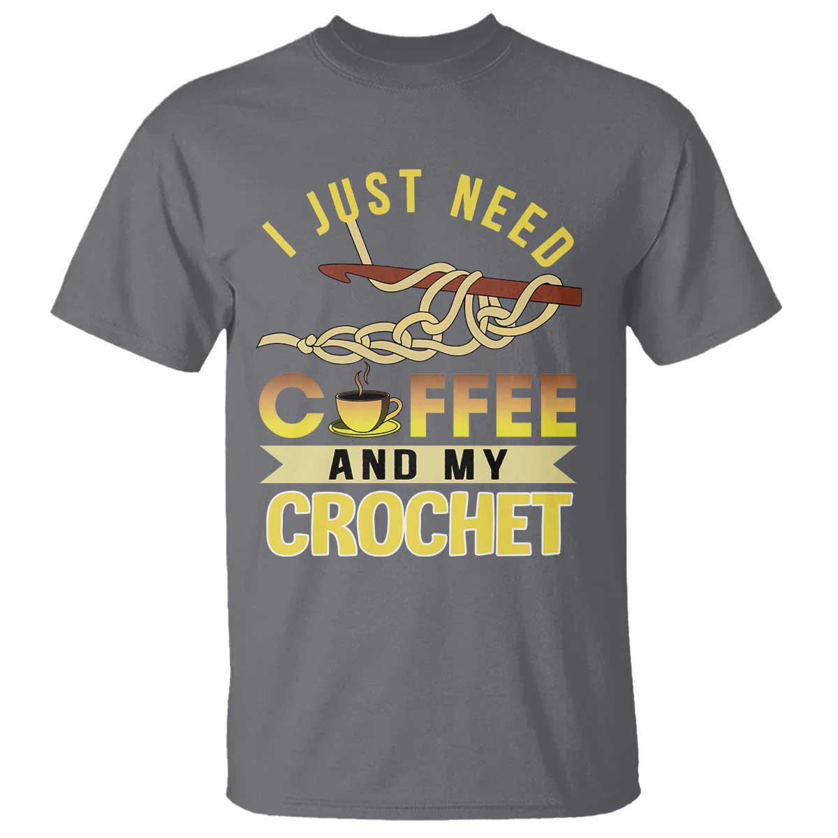 funny-i-just-need-coffee-and-my-crochet-t-shirt