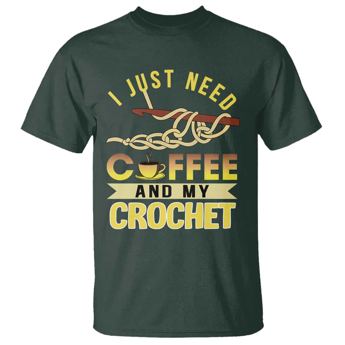 funny-i-just-need-coffee-and-my-crochet-t-shirt