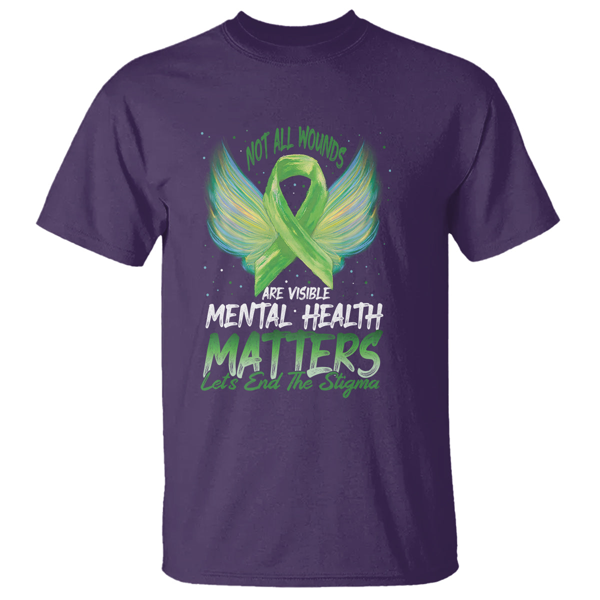 mental-health-awareness-t-shirt-not-all-wounds-are-visible-lets-end-the-stigma