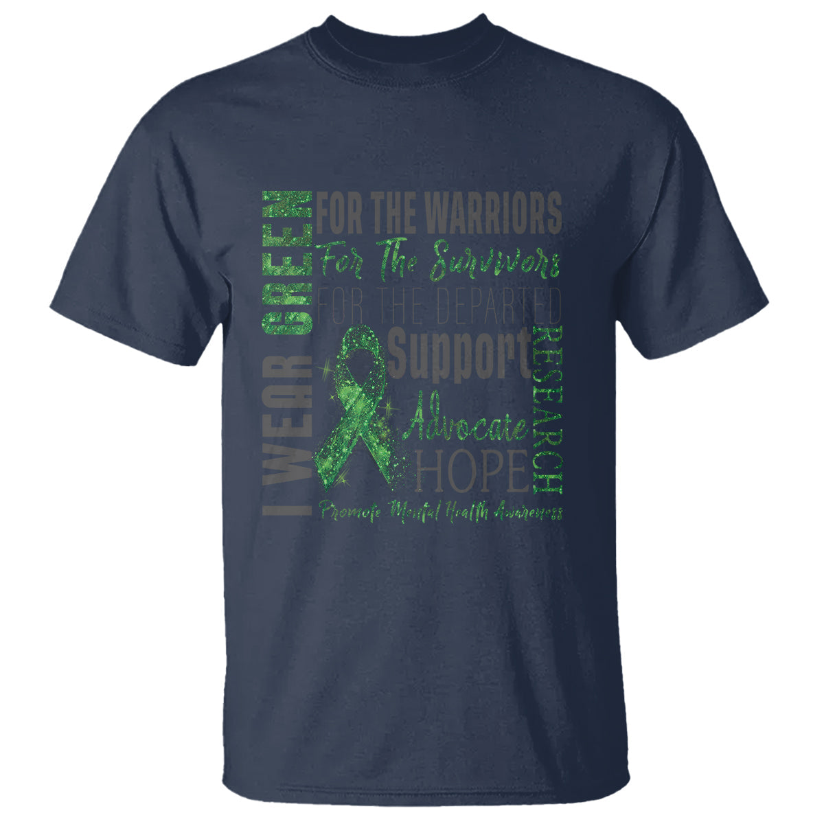 mental-health-awareness-t-shirt-i-wear-green-for-the-warrior