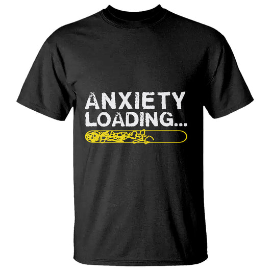 mental-health-awareness-anxiety-loading-t-shirt