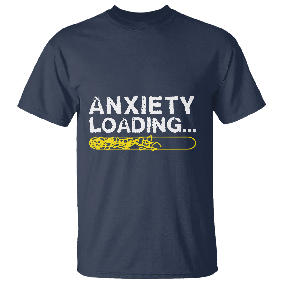 mental-health-awareness-anxiety-loading-t-shirt