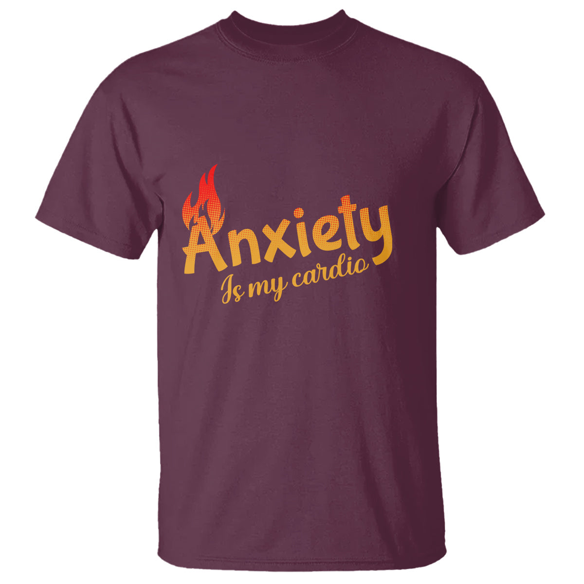 mental-health-awareness-t-shirt-anxiety-is-my-cardio-burn-calories