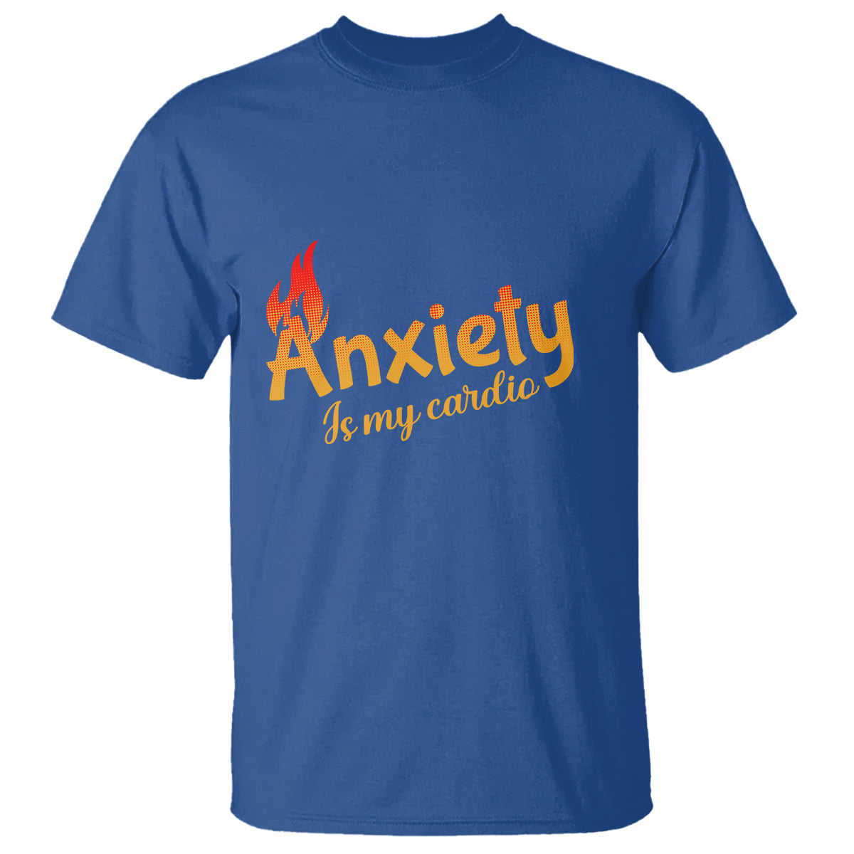 mental-health-awareness-t-shirt-anxiety-is-my-cardio-burn-calories