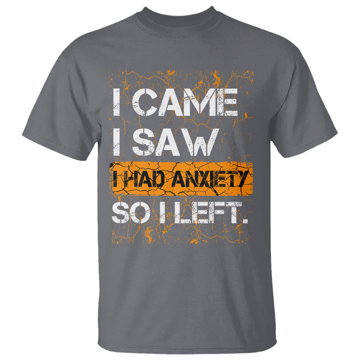 introvert-t-shirt-i-came-i-saw-i-had-anxiety-so-i-left