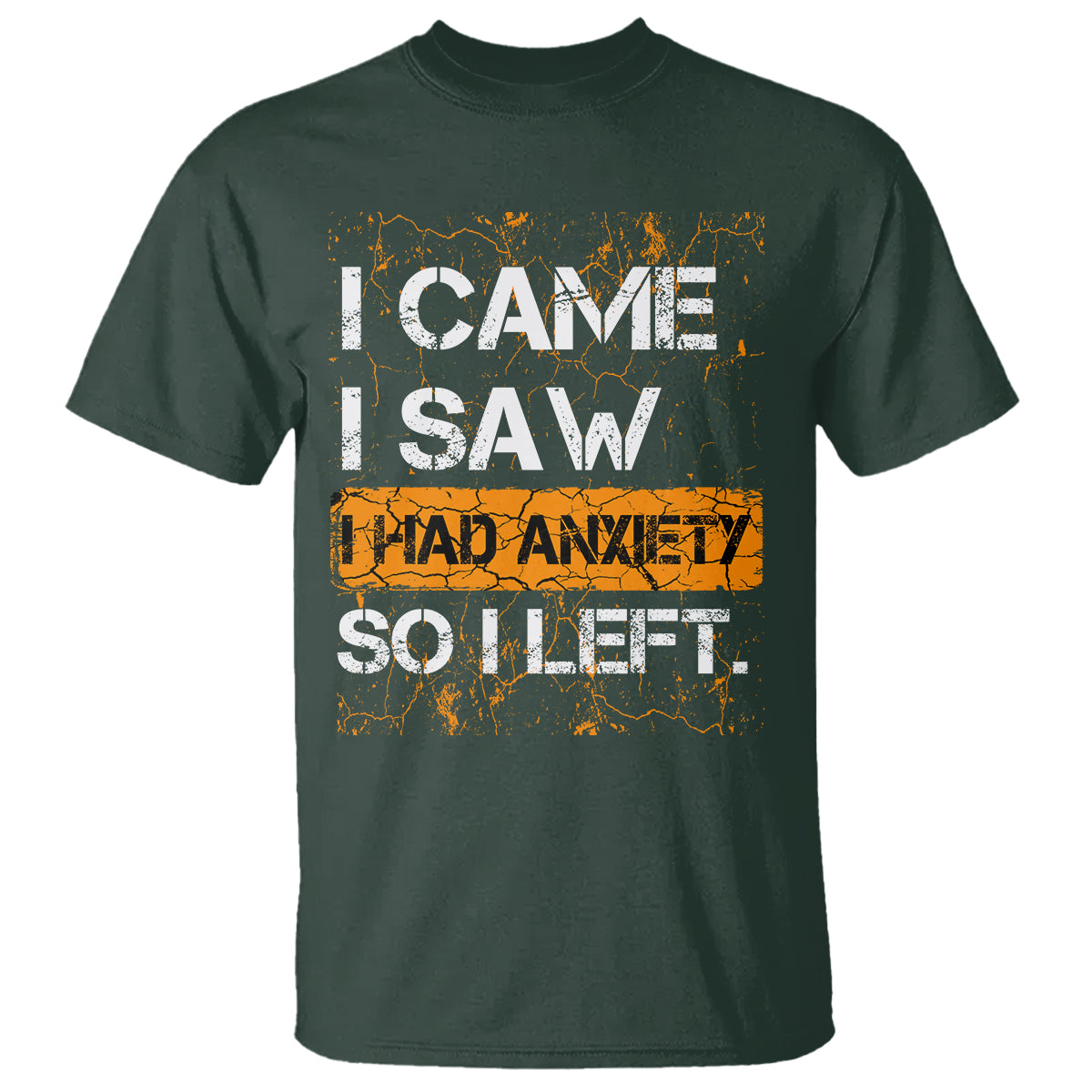 introvert-t-shirt-i-came-i-saw-i-had-anxiety-so-i-left